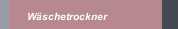 W&auml;schetrockner